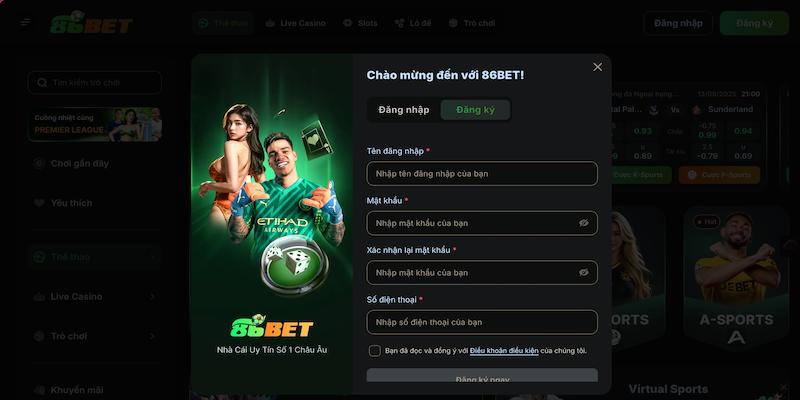 Quy trình đăng ký 86BET 3 bước nhanh chóng